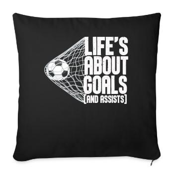 Life Is About Goals And Assists Futbol Soccer - Sofa pillowcase 17,3'' x 17,3'' (45 x 45 cm) - black - Front