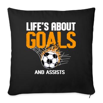 Life Is About Goals And Assists Futbol Soccer - Sofa pillowcase 17,3'' x 17,3'' (45 x 45 cm) - black - Front