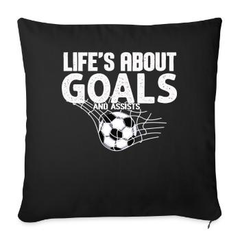 Life Is About Goals And Assists Futbol Soccer - Sofa pillowcase 17,3'' x 17,3'' (45 x 45 cm) - black - Front