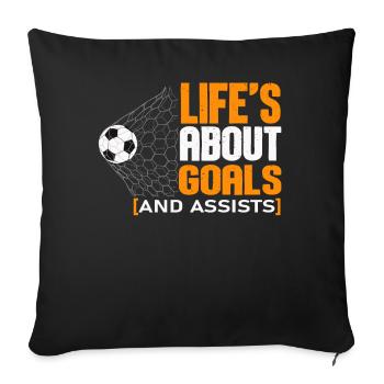 Life Is About Goals And Assists Futbol Soccer - Sofa pillowcase 17,3'' x 17,3'' (45 x 45 cm) - black - Front