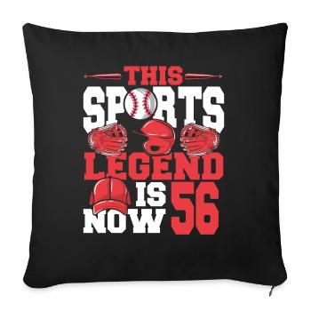 This sports legend is now 56, baseball game - Sofa pillowcase 17,3'' x 17,3'' (45 x 45 cm) - black - Front