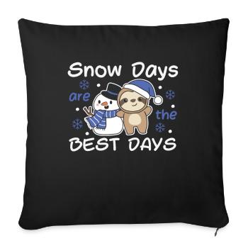 Sloth Snow Days are the best days Winter - Sofa pillowcase 17,3'' x 17,3'' (45 x 45 cm) - black - Front
