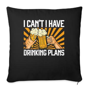 Je ne peux pas, j’ai l’intention de boire | - Housse de coussin décorative 45 x 45 cm - noir - Devant