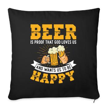 La bière est la preuve que Dieu nous aime | - Housse de coussin décorative 45 x 45 cm - noir - Devant
