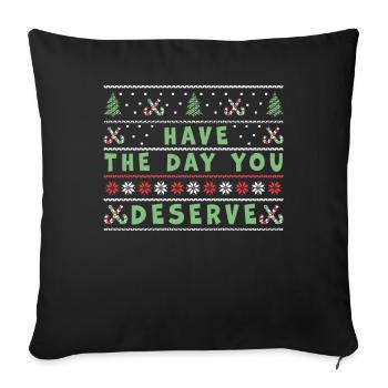 Haben Sie den Tag, an dem Sie Vintage-Weihnachtsbaum verdienen - Sofakissenbezug 45 x 45 cm - Schwarz - Vorne