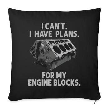 Je ne peux pas avoir des plans pour mes blocs moteurs vintage - Housse de coussin décorative 45 x 45 cm - noir - Devant