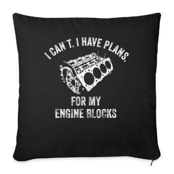 Je ne peux pas avoir des plans pour mes blocs moteurs vintage - Housse de coussin décorative 45 x 45 cm - noir - Devant