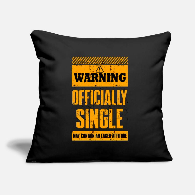 Warning Officially Single May Contain An Eager Sofa pillowcase 17,3'' x 17,3'' (45 x 45 cm)