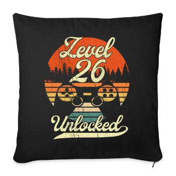 Level 26 Unlocked Männer Gamer 26 Geburtstag Gamer - Sofakissenbezug 45 x 45 cm - Schwarz - Vorne