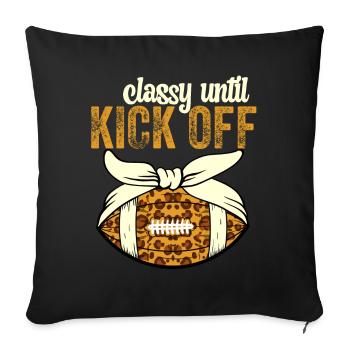 Classy Until Kickoff Game Day American Football - Sofa pillowcase 17,3'' x 17,3'' (45 x 45 cm) - black - Front