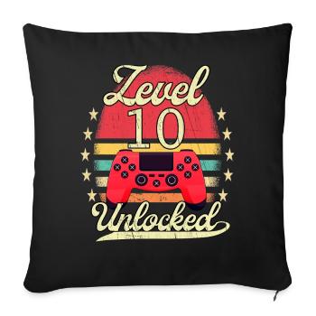 Level 10 Unlocked Gaming Jungen Mädchen Gamer 10. - Sofakissenbezug 45 x 45 cm - Schwarz - Vorne