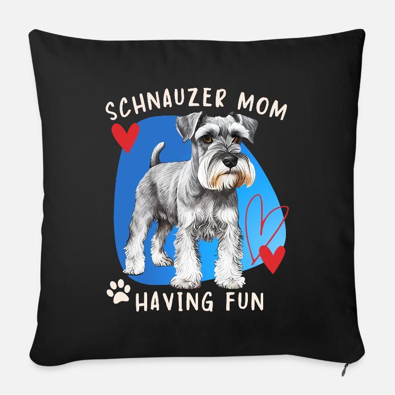 Schnauzer, Schnauzer-Terrier, Schnauzer-Mom Spruch - Sofakissenbezug 45 x 45 cm - Schwarz