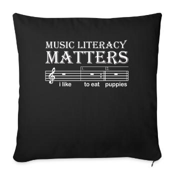 Music Literacy Matters, I Like To Eat Puppies - Sofa pillowcase 17,3'' x 17,3'' (45 x 45 cm) - black - Front