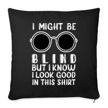 Blind Blindness Awareness Blind People Visually - Sofa pillowcase 17,3'' x 17,3'' (45 x 45 cm) - black - Front