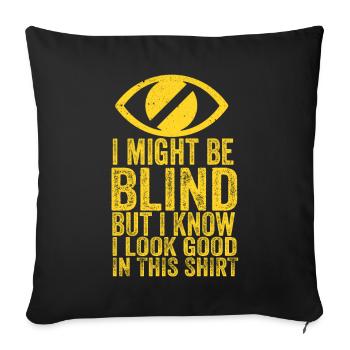 Blind Blindness Awareness Blind People Visually - Sofa pillowcase 17,3'' x 17,3'' (45 x 45 cm) - black - Front