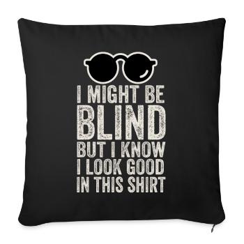 Blind Blindness Awareness Blind People Visually - Sofa pillowcase 17,3'' x 17,3'' (45 x 45 cm) - black - Front