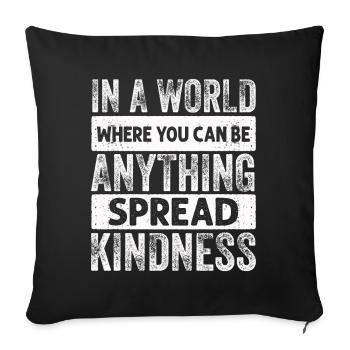 Répandre la gentillesse Pas d’intimidation Motivation Drôle - Housse de coussin décorative 45 x 45 cm - noir - Devant