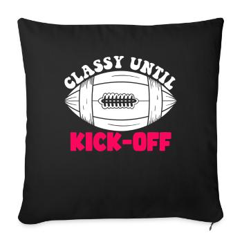 Classy Until Kickoff Game Day American Football - Sofa pillowcase 17,3'' x 17,3'' (45 x 45 cm) - black - Front
