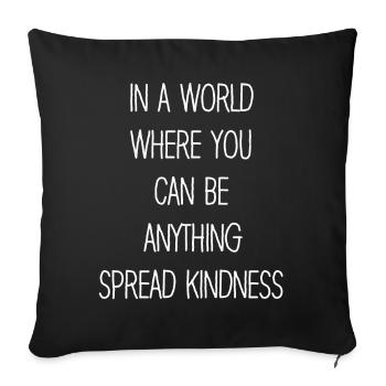 Répandre la gentillesse Pas d’intimidation Motivation Drôle - Housse de coussin décorative 45 x 45 cm - noir - Devant