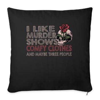 J’aime les spectacles de meurtre Vêtements confortables et 3 personnes - Housse de coussin décorative 45 x 45 cm - noir - Devant