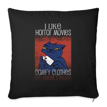 J’aime les films d’horreur Vêtements confortables - Housse de coussin décorative 45 x 45 cm - noir - Devant