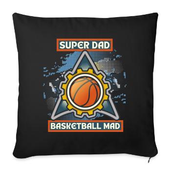Basketball Dad, funny saying, basketball dad - Sofa pillowcase 17,3'' x 17,3'' (45 x 45 cm) - black - Front