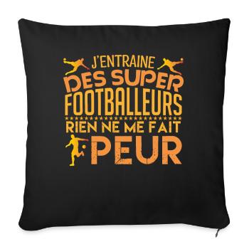 Football coach Cadeau coach Football Foot coach ! - Housse de coussin décorative 45 x 45 cm - noir - Devant