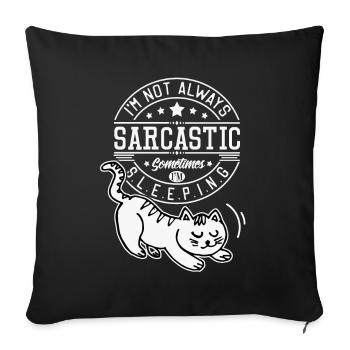 Sarcasm funny saying with cat, introverted - Sofa pillowcase 17,3'' x 17,3'' (45 x 45 cm) - black - Front
