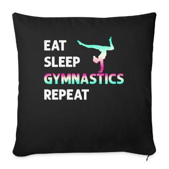 Eat Sleep Gymnastics Repeat Girl Women Funny - Sofa pillowcase 17,3'' x 17,3'' (45 x 45 cm) - black - Front