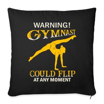 Avertissement gymnaste pourrait retourner n’importe quand gymnastique - Housse de coussin décorative 45 x 45 cm - noir - Devant