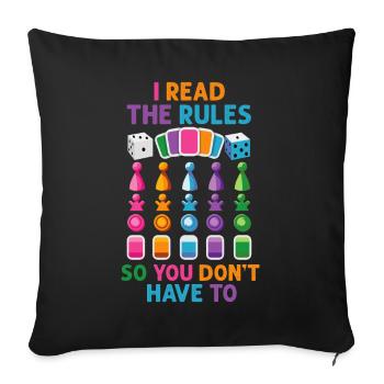 I Read The Rules So You Dont Have To - Sofa pillowcase 17,3'' x 17,3'' (45 x 45 cm) - black - Front