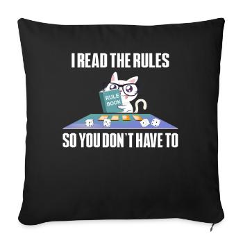 I Read The Rules So You Dont Have To - Sofa pillowcase 17,3'' x 17,3'' (45 x 45 cm) - black - Front