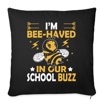I am busy in our school Buzz 100 - Sofa pillowcase 17,3'' x 17,3'' (45 x 45 cm) - black - Front
