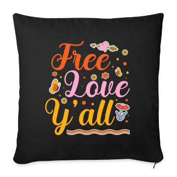 Free Love Y'all Valentine's Day Celebration for Couples - Sofa pillowcase 17,3'' x 17,3'' (45 x 45 cm) - black - Front
