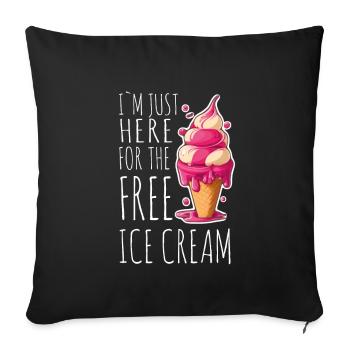 Crème glacée Crème glacée molle Je suis ici pour la crème glacée - Housse de coussin décorative 45 x 45 cm - noir - Devant