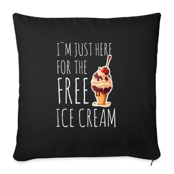 Crème glacée Crème glacée molle Je suis ici pour la crème glacée - Housse de coussin décorative 45 x 45 cm - noir - Devant