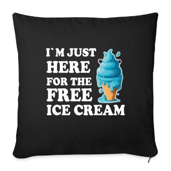 Crème glacée Crème glacée molle Je suis ici pour la crème glacée - Housse de coussin décorative 45 x 45 cm - noir - Devant