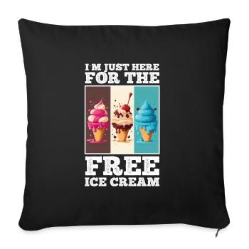 Crème glacée Crème glacée molle Je suis ici pour la crème glacée - Housse de coussin décorative 45 x 45 cm - noir - Devant