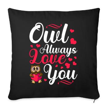 Eule Immer Liebe Dich Valentinstag Tier Tierwelt - Sofakissenbezug 45 x 45 cm - Schwarz - Vorne