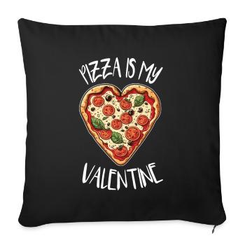 Pizza is my Valentine Couple Couple Saying Single - Sofa pillowcase 17,3'' x 17,3'' (45 x 45 cm) - black - Front