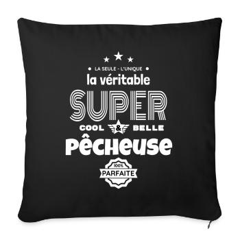 super pêcheuse 100% parfaite t-shirt humour - Housse de coussin décorative 45 x 45 cm - noir - Devant