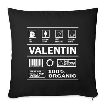 Valentine Valentine's Day Name Sarcasm Humor Funny - Sofa pillowcase 17,3'' x 17,3'' (45 x 45 cm) - black - Front
