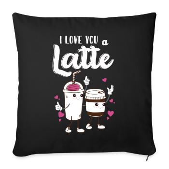 I Love You A Latte - Sofa pillowcase 17,3'' x 17,3'' (45 x 45 cm) - black - Front