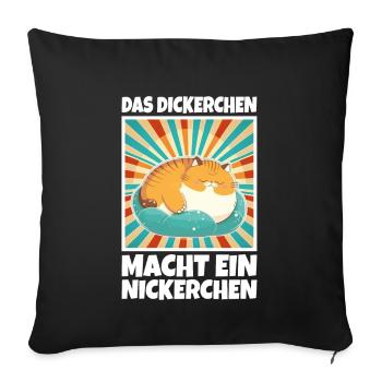 Das Dickerchen macht ein Nickerchen Katze Schlafen - Sofakissenbezug 45 x 45 cm - Schwarz - Vorne