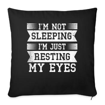 Je ne dors pas, je repose juste mes yeux - Housse de coussin décorative 45 x 45 cm - noir - Devant