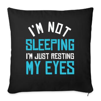 Je ne dors pas, je repose juste mes yeux - Housse de coussin décorative 45 x 45 cm - noir - Devant