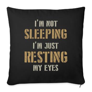 Je ne dors pas, je repose juste mes yeux - Housse de coussin décorative 45 x 45 cm - noir - Devant