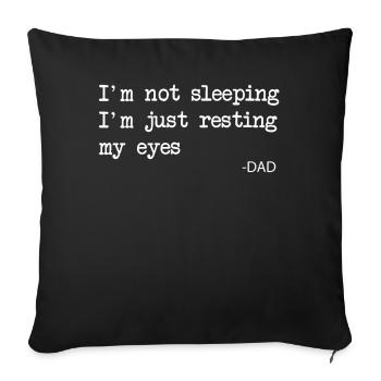 Je ne dors pas, je repose juste mes yeux - Housse de coussin décorative 45 x 45 cm - noir - Devant