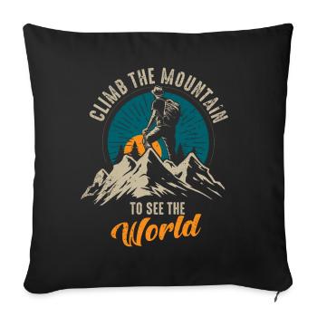 Erklimmen Sie den Berg, um die Welt zu sehen - Sofakissenbezug 45 x 45 cm - Schwarz - Vorne