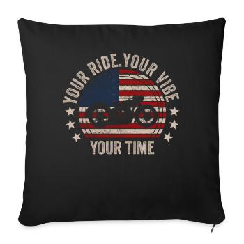 Your Ride Your Vibe Your Time Cruiser American - Sofa pillowcase 17,3'' x 17,3'' (45 x 45 cm) - black - Front